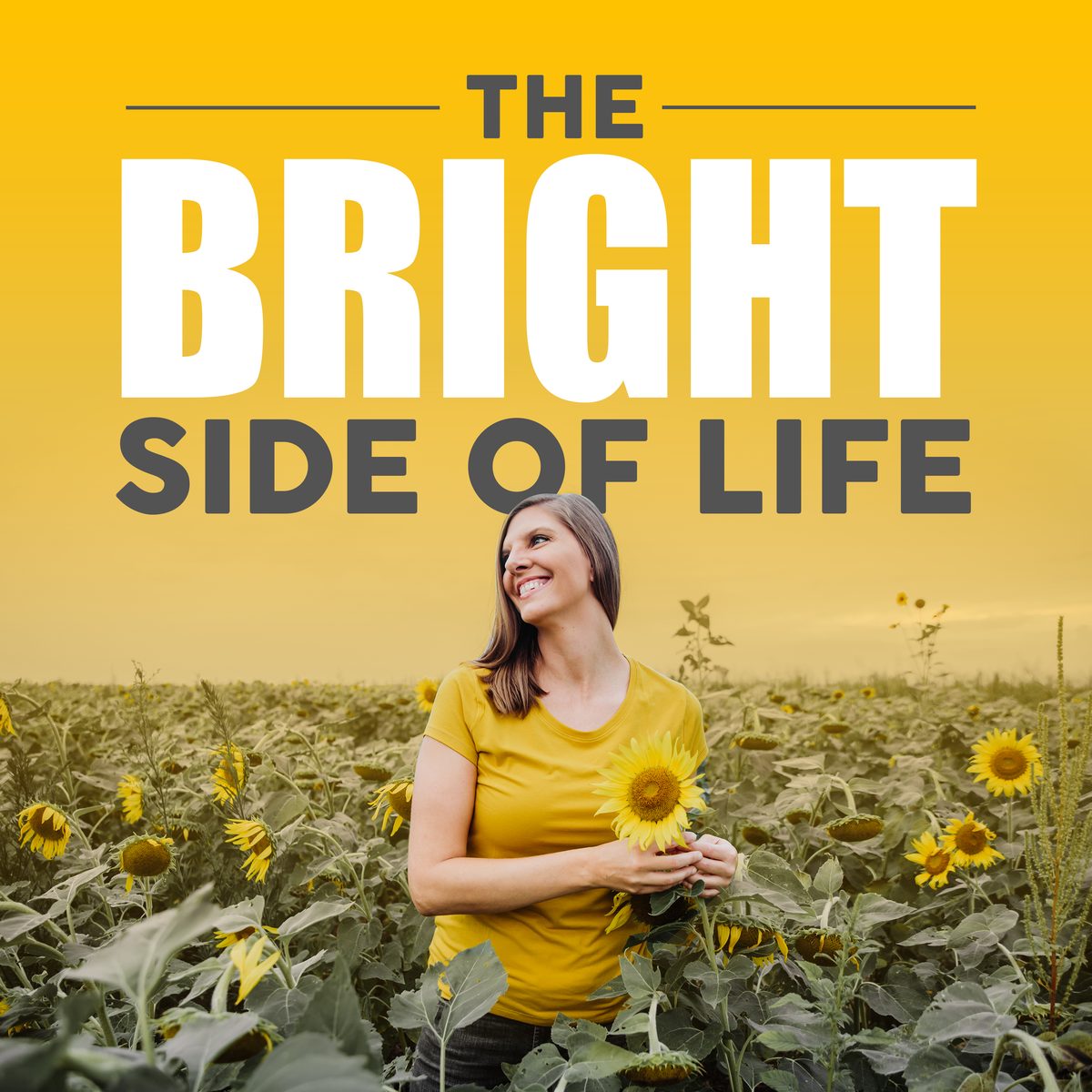 The Bright Side of Life Podcast cover art